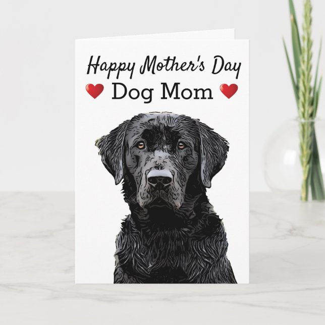 Happy Mother's Day Dog Mom Black Lab Card (Front)