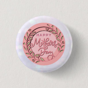 Happy Mother's Day Elegant Modern Pink Floral 3 Cm Round Badge