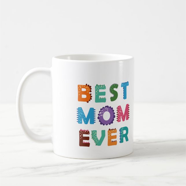  Happy Mothers Day For Best Mum  Coffee Mug (Left)