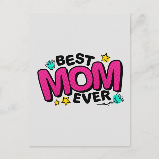  Happy Mothers Day For Best Mum Ever  Postcard (Front)