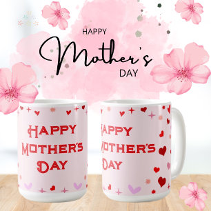 Happy Mother's Day - For that Special Someone Coffee Mug