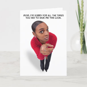 Happy Mothers Day Funny Mum Giving The Look  Holiday Card