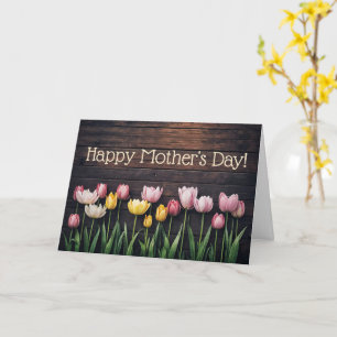 Happy Mothers Day General with Pretty Tulips Card