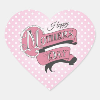 Happy mother's day! heart sticker