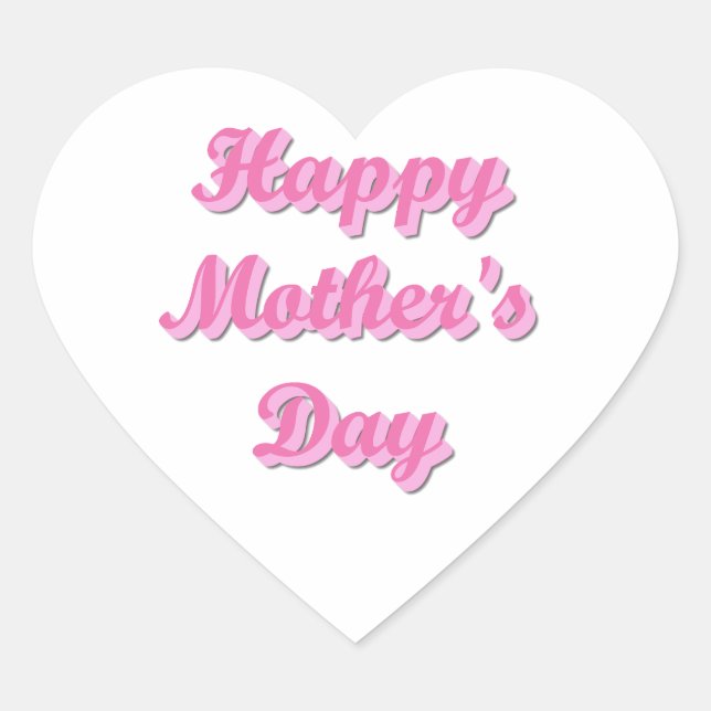 Happy Mother's Day Heart Sticker (Front)