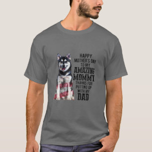 Happy Mother's Day Husky Dog Mum Dog Mother Gift T-Shirt