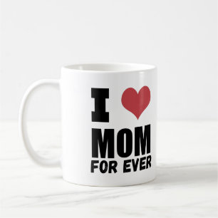 Happy Mothers Day Love Mum For Ever Coffee Mug