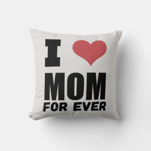 Happy Mothers Day Love Mum For Ever Cushion