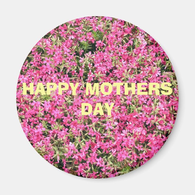 HAPPY MOTHERS DAY MAGNET (Front)