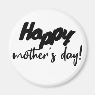 Happy Mother's Day Magnet