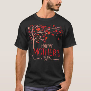 Happy Mother's Day Mother's Day 2022 Mother's Day T-Shirt