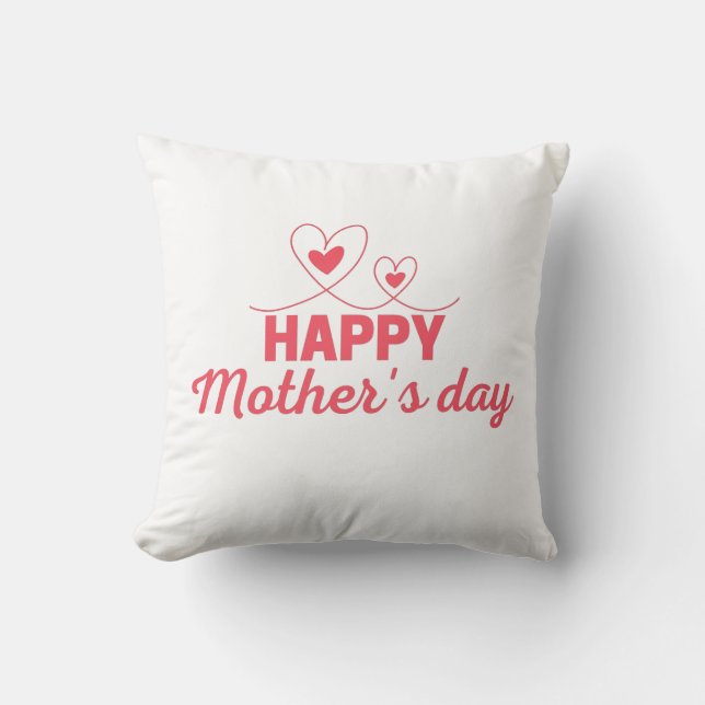 Happy Mother's Day, Mothers Day Gift Cushion (Front)