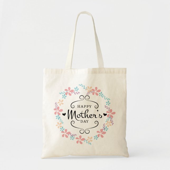 Happy Mother's Day, Mothers Day Gift Tote Bag (Front)