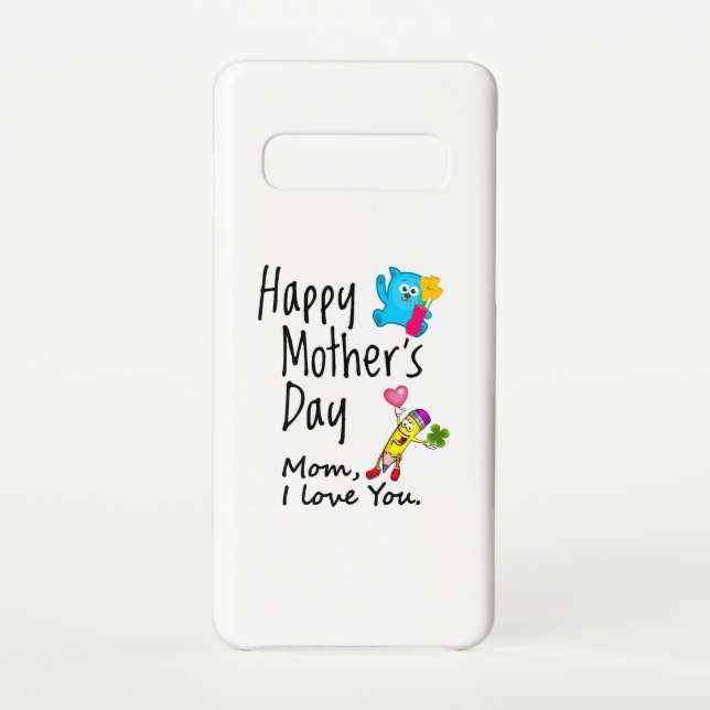 Happy Mothers Day. Mum I love you. Samsung Galaxy Case (Back)