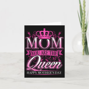 Happy Mothers Day Mum You Are The Queen Pink Graph Card