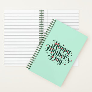 Happy Mothers Day Notebook