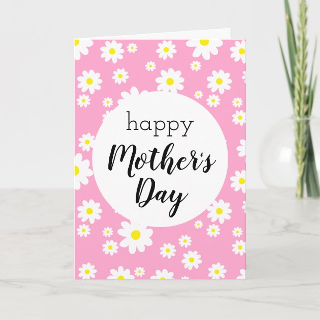 Happy Mother's Day Pink Daisy Flower Pattern Card (Front)