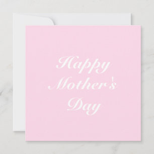 Happy Mother's Day pink white elegant script chic Card