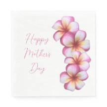 Happy Mother's Day Plumeria Paper Napkins