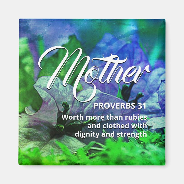 Happy Mother's Day PROVERBS 31 Blue Green Magnet (Front)