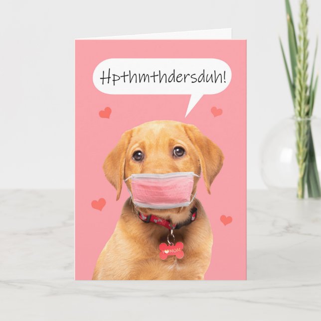 Happy Mother's Day Puppy in Covid Face Mask Holiday Card (Front)