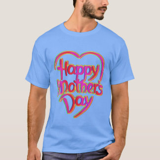 Happy mothers Day retro T-Shirt