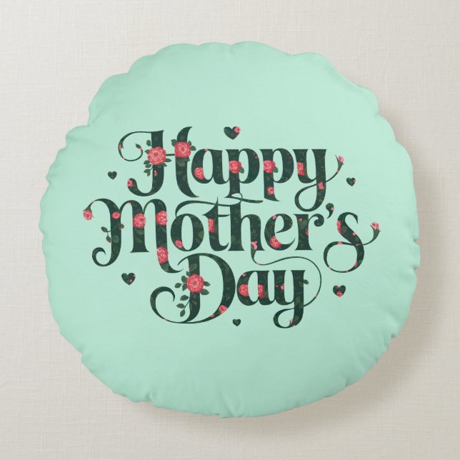 Happy Mothers Day Round Cushion (Front)