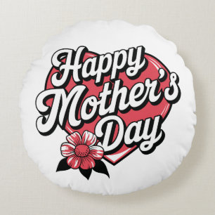 Happy Mothers Day Round Cushion