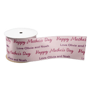 Happy Mother's Day Script Pale Pink Name of Giver Satin Ribbon
