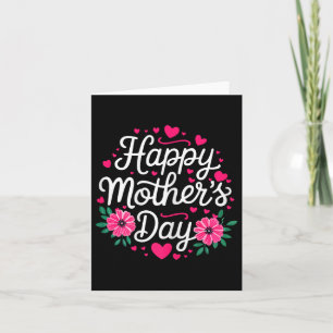 Happy Mothers Day Shirt Women Mum Grandma Mothers Card