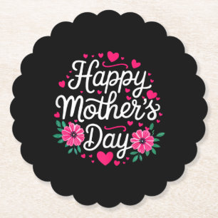 Happy Mother's Day Shirt Women Mum Grandma Mothers Paper Coaster