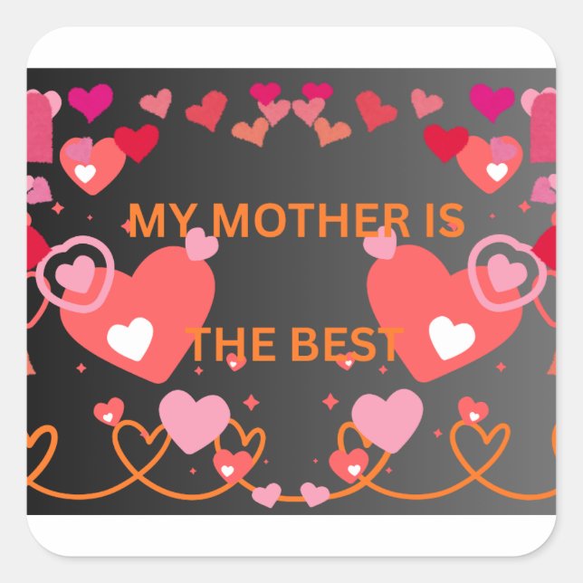 HAPPY MOTHERS DAY  SQUARE STICKER (Front)