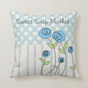 Happy Mother's Day Stepmother "Sweet Step-Mother" Cushion