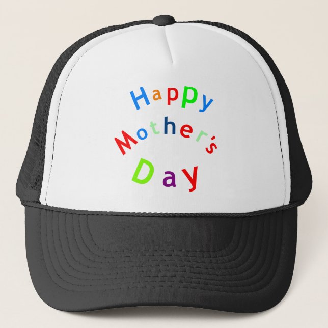 Happy Mothers Day Text Trucker Hat (Front)