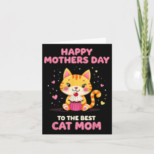 Happy Mothers Day To The Best Cat Mum  Card