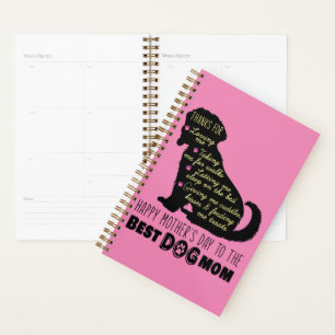Happy Mother's Day To The Best Dog Mom Planner