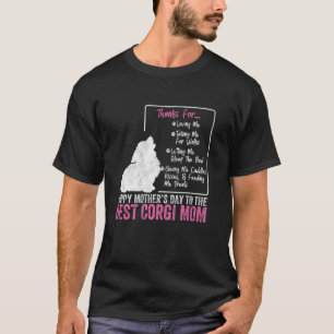 Happy Mother's Day To The Best Welsh Corgi Mum Cor T-Shirt