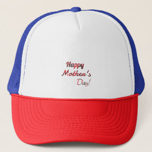 Happy Mother's Day Trucker Hat