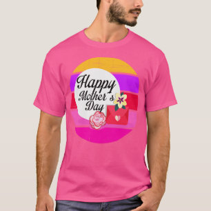 Happy Mothers Day TShirt TShirt (1)