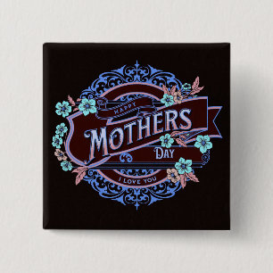 Happy Mother's Day Victorian Floral Flowers 15 Cm Square Badge