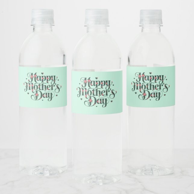 Happy Mothers Day Water Bottle Label (Bottles)