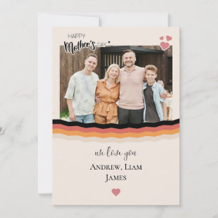 Happy mother's day we love you Flat Holiday Card