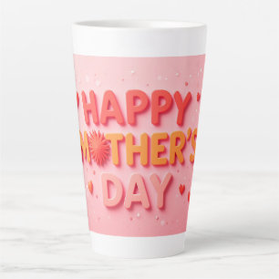 Happy Mother's Day with Hearts Latte Mug