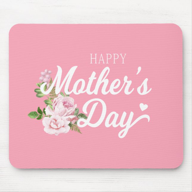 Happy Mother's Day with Pink Roses | Mousepad (Front)