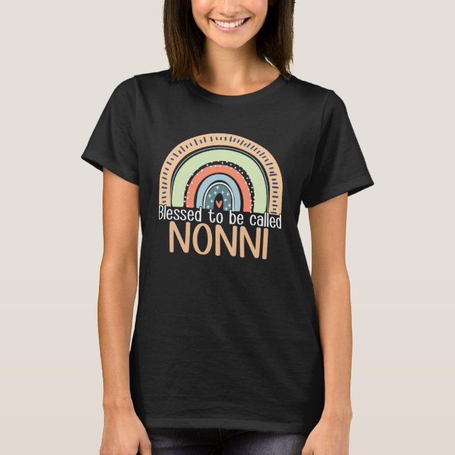 Happy Mothers Day Women Blessed To Be Called Nonni T-Shirt (Front)