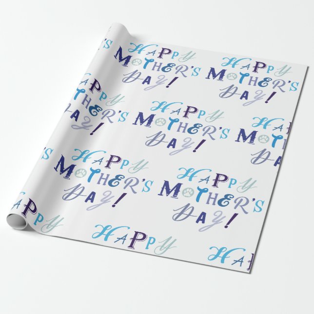 HAPPY MOTHER'S DAY! WRAPPING PAPER (Unrolled)