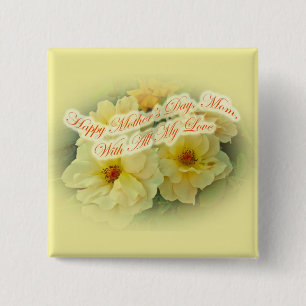 Happy Mother's Day - Yellow Roses 15 Cm Square Badge