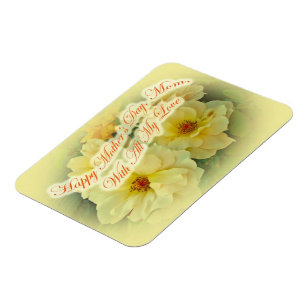 Happy Mother's Day - Yellow Roses Magnet