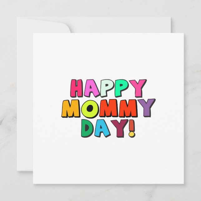 Happy Mummy Day Funny Quote Colourful Text Card (Front)
