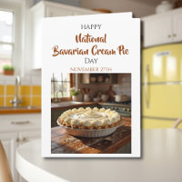 Happy National Bavarian Cream Pie Day! Nov 27th